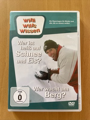 Willi wills wissen - Wer ist heiß auf Eis und Schnee? / Wer wacht am Berg?