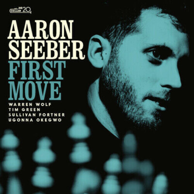 Aaron Seeber First Move (CD) Album (New) with Wolf, Green, Fortner, Okegwo