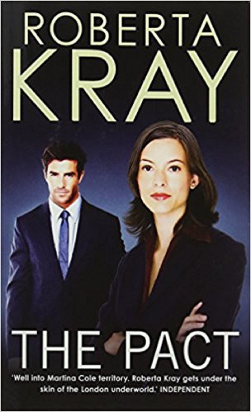 The Pact by Roberta Kray (Paperback)