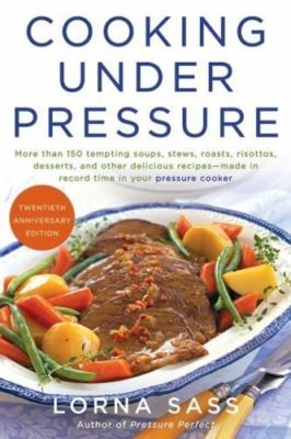 #ad Cooking Under Pressure: The Classic Pressur 0061707872 paperback Lorna J Sass $3.98