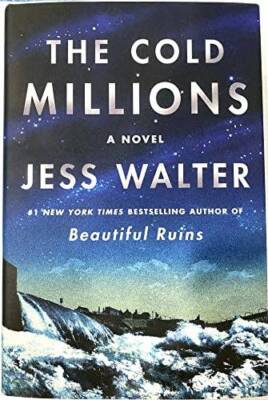 Cold Millions - Hardcover By Walter, Jess - GOOD