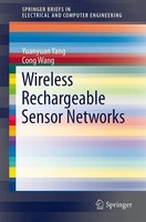 Yuanyuan Yang (U. A.) | Wireless Rechargeable Sensor Networks | Taschenbuch