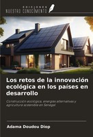 Adama Doudou Diop | Los Retos De La InnovacióN EcolóGica En Los PaíSes En...