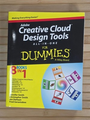 Adobe Creative Cloud design tools all-in-one for dummies - Jennifer Smith