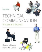 Technical Communication : Process and Product Perfect