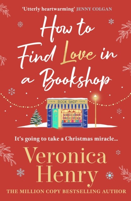 How to Find Love in a Book Shop by Veronica Henry - - Image 5