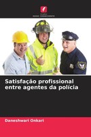 Daneshwari Onkari | SatisfaçãO Profissional Entre Agentes Da PolíCia | Buch