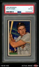 1952 Bowman #11 Ralph Kiner Pirates HOF PSA 4 - VG/EX
