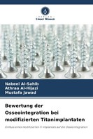 Bewertung Der Osseointegration Bei Modifizierten Titanimplantaten Mustafa Jawad