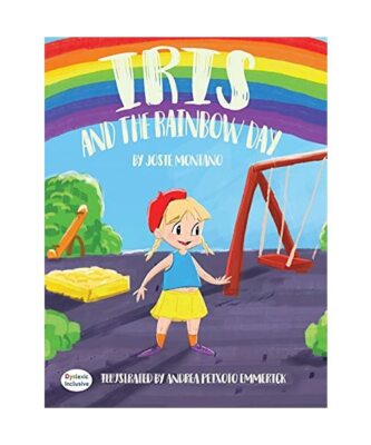 Iris and the Rainbow Day, Josie Montano