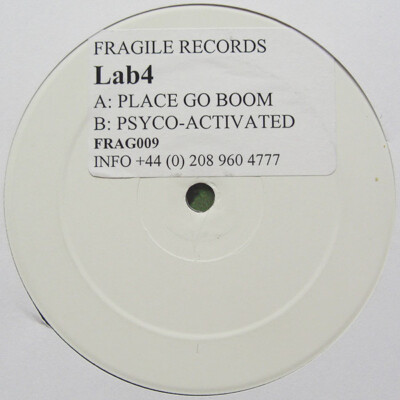 Lab 4 - Place Go Boom / Psycho-Activated (12'', W/Lbl)