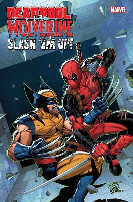 Deadpool vs. Wolverine: Slash 'em up #1 3/26/25 Marvel Comics 1st Print