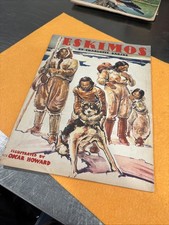 (Children’s Book) Eskimos by Charlotte Barske 1940 w/ 4 - 2 Pg Color Illus