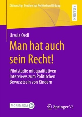 Oedl - Man hat auch sein Recht!   Pilotstudie mit qualitativen Intervi - X555z