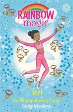 Rainbow Magic: Teri the Trampolining Fairy : The after School Spo
