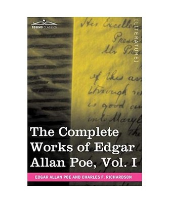 The Complete Works of Edgar Allan Poe, Vol. I [in Ten Volumes]: Poems: Poems, Ed