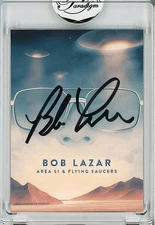 -BOB LAZAR- UFO/AREA 51 Signed/Autograph/Auto Certified Documentary Movie Card