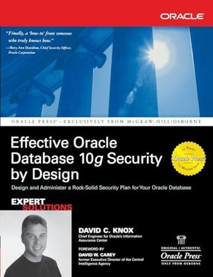 Effective Oracle Database 10g Security ..., Knox, David