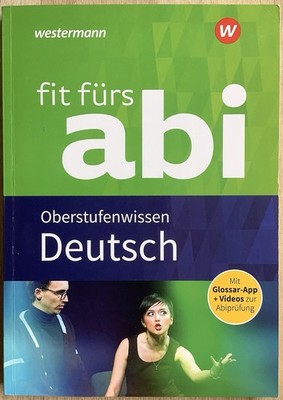 Fit fürs Abi: Oberstufenwissen Deutsch