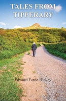 Edward Forde Hickey | Tales From Tipperary | Taschenbuch | Englisch (2020)