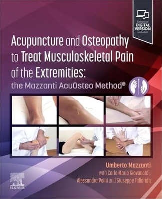 Acupuncture and Osteopathy to Treat Musculoskeletal Pain of the Extremities :...