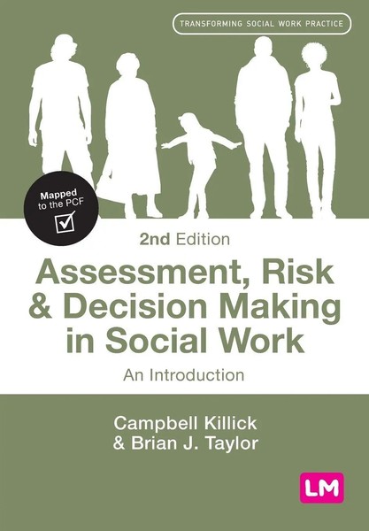 Campbell Killick (U. A.) | Assessment, Risk And Decision Making In Social Work-image