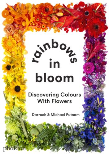 9781838662998 Rainbows in bloom: discovering colors with flowers... with Flowers - Afbeelding 1 van 5