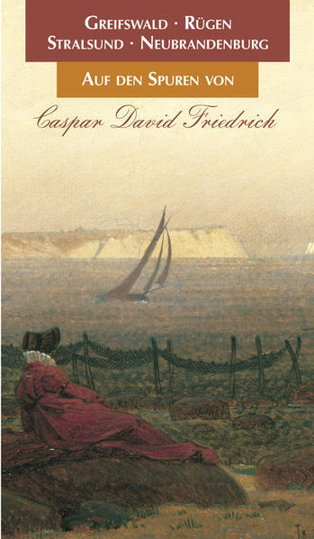 Thumbnail - Auf Den Spuren Von Caspar David Friedrich | Wolf-dietmar Stock | 2021