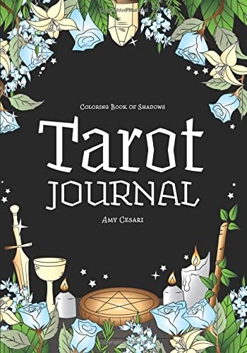 Coloring Book of Shadows: Tarot Journal (Coloring Book of... - Cesari, Amy