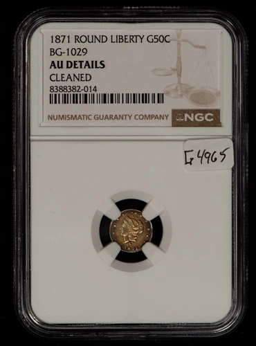 1871 50c California Gold Half Dollar Round Liberty BG-1029 - NGC AU Dets - G4965