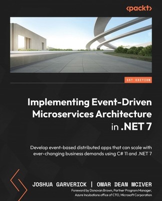 Omar Dean McIve Implementing Event-Driven Microservices  (Paperback) (UK IMPORT)