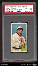 1909 T206 Larry Doyle Bat Giants VARIATION PSA 4.5 - VG/EX+