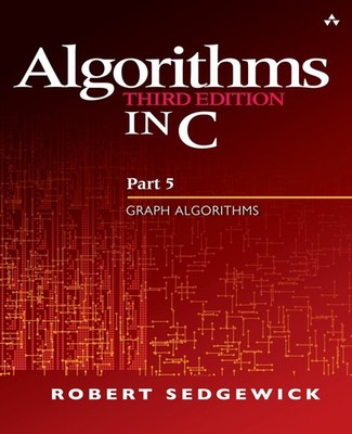 Algorithms in C, Part 5: Graph Algorithms