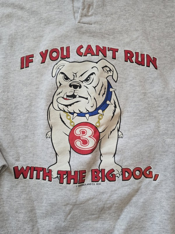Vintage~Dale Earnhardt Sweat Shirt~If You Can't Run With The Big Dog~XXL~Fleece