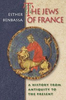 The Jews Of France A History From Antiquity To The Present Esther Benbassa Buch
