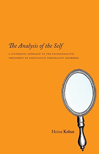 The Analysis of the Self – A Systematic Approach to the Psychoanalytic - Image 4