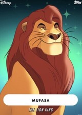 [DIGITAL CARD] Topps Disney - Mufasa - S1 2022 Tier 7 - Teal Base
