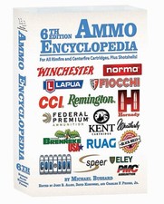 AMMO ENCYCLOPEDIA 6TH EDITION By Michael Buss...