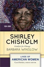 Shirley Chisholm: Catalyst for Change, 1926-2005 (Paperback or Softback)