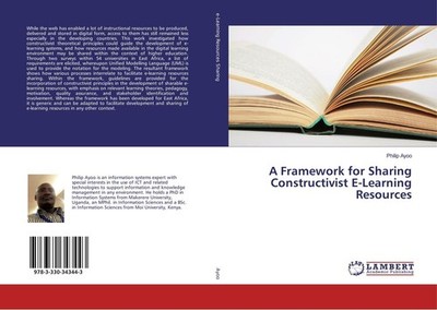 A Framework for Sharing Constructivist E-Learning Resources Philip Ayoo