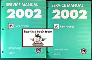 2002 Buick Park Avenue Shop Service Repair Manual 2 Vol Set