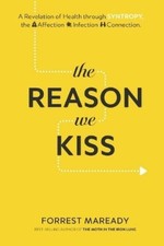 Forrest Maready The Reason We Kiss (Paperback)