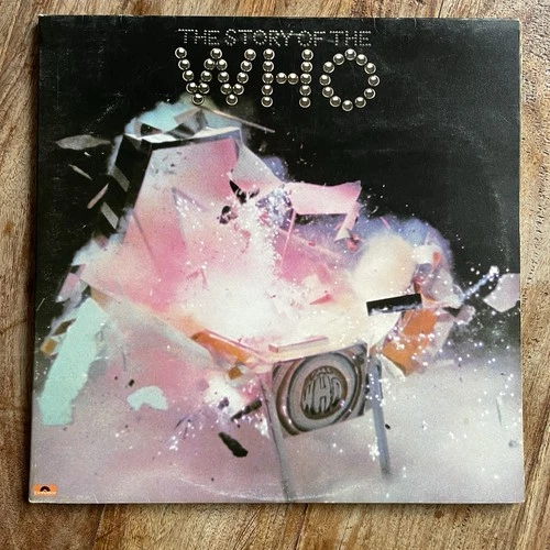 THE WHO - THE STORY OF    VG+/EX+ DOUBLE VINYL LP / FIRST PRESSING / BOOKLET