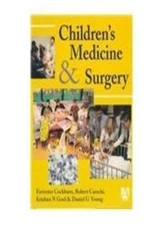 Children's Medicine and Surgery (Hodder Arnold Publication) By F