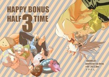 Doujinshi HAPPY BONUS HALF TIME 3 Art Book A5/28P C105 Giyaman