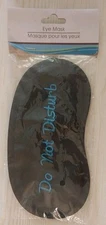 Do Not Disturb Eye Mask, Black, One Size Nighttime Sleep, Made By Greenbrier NIP