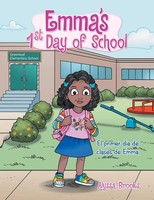 Alyssa Brooks | Emma's 1St Day Of School | Taschenbuch | Englisch (2019)