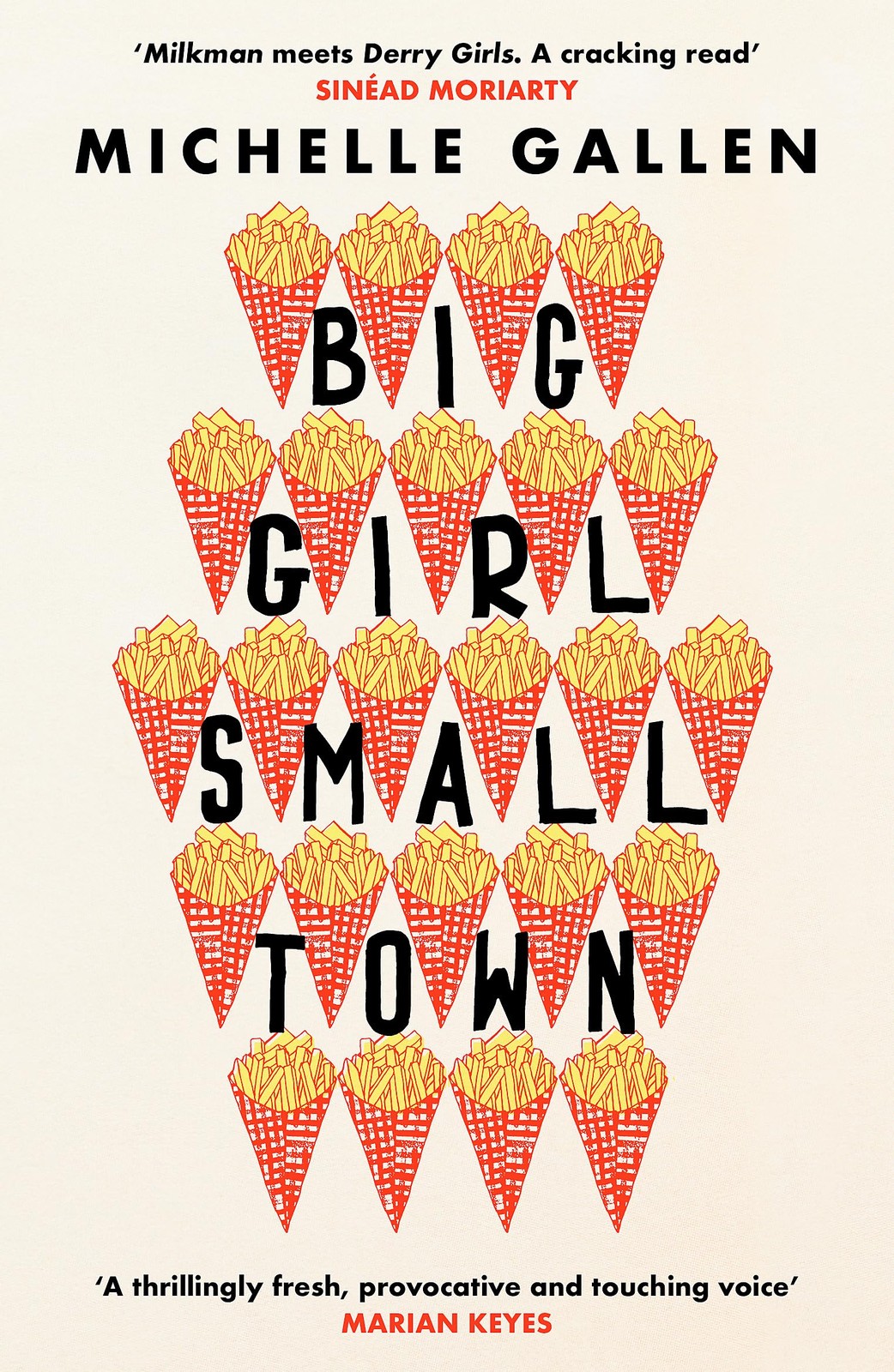 Big Girl, Small Town by Michelle Gallen - - Image 5