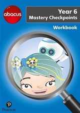Abacus Mastery Checkpoints Workbook Year 6 / P7 by Jon Kurta Paperback Book