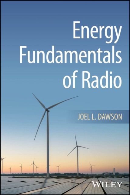 The Physics of Wireless Communications Dawson Hardback Wiley–Blackwell
